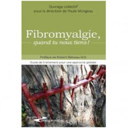 Fibromyalgie, quand tu nous tiens!