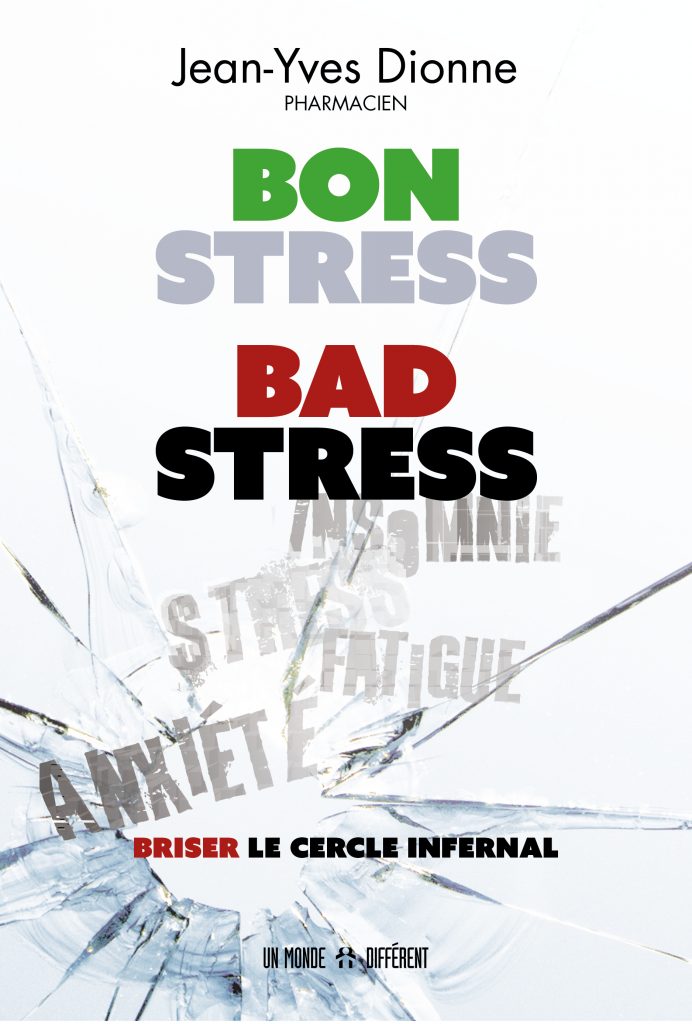 BON STRESS, BAD STRESS